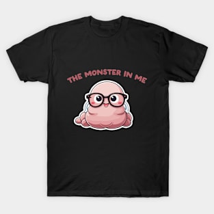 the bookworm monster in me T-Shirt